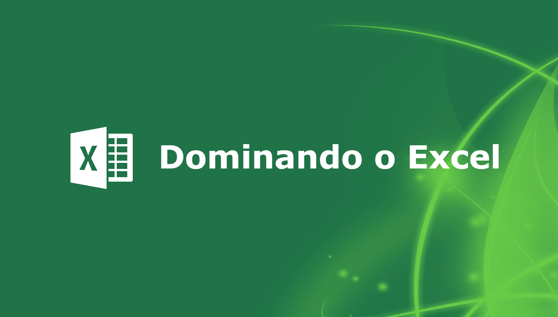 Conhecimentos práticos de Excel, as funções mais usadas, os melhores macetes, Dashboards, Tabelas Dinâmicas e VBA. Curso Online Domindo o Excel.